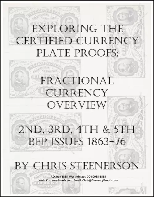 Fractional Currency Plate Proofs - BEP Issues - Overview - 188-page B&W Book