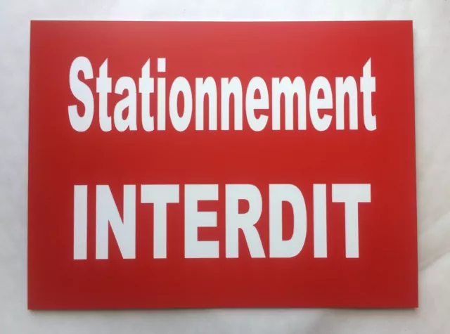 plaque, panneau "STATIONNEMENT INTERDIT" signalétique