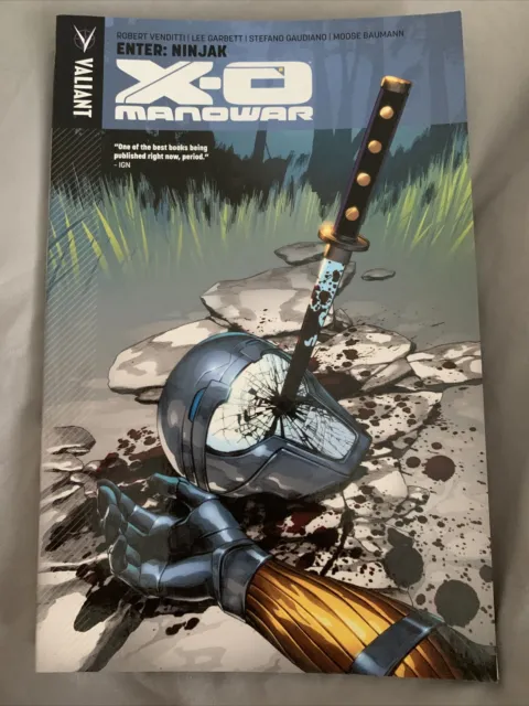X-O Manowar Volume 2: Enter Ninjak by Venditti, Robert (Paperback)