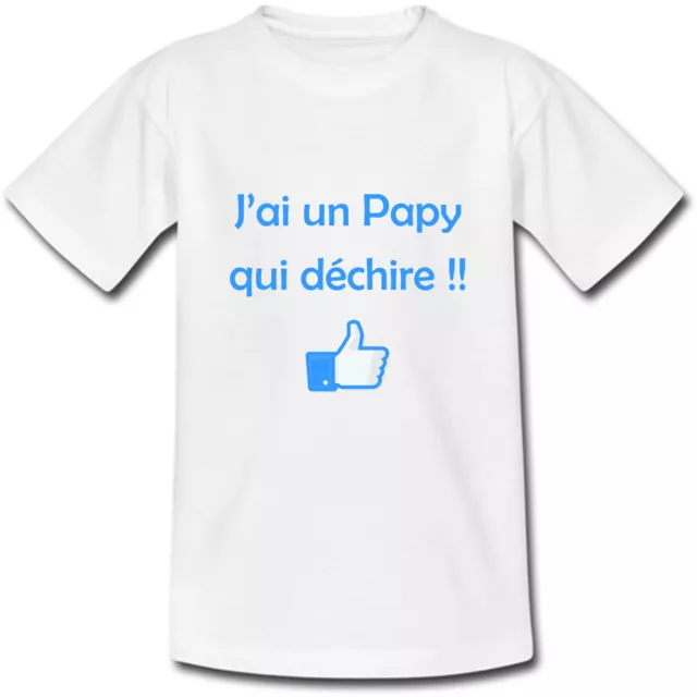 T-shirt Enfant J'ai un Papy qui déchire! grand-père grands-parents Bleu ou Rose