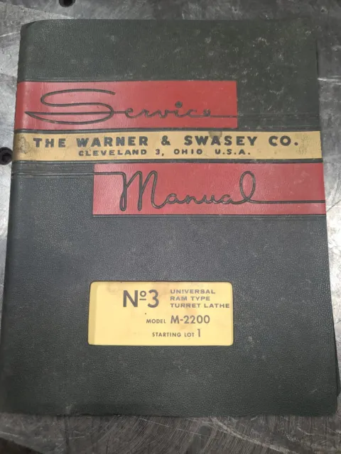 Service Manual Warner & Swasey No 3 Universal Ram Type Turret Lathe Model M-2200