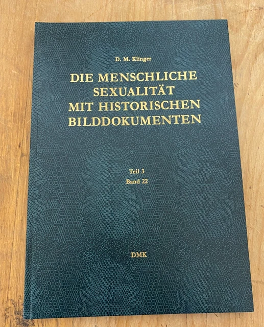 KLINGER: DIE MENSCHLICHE Sexualität mit historischen
