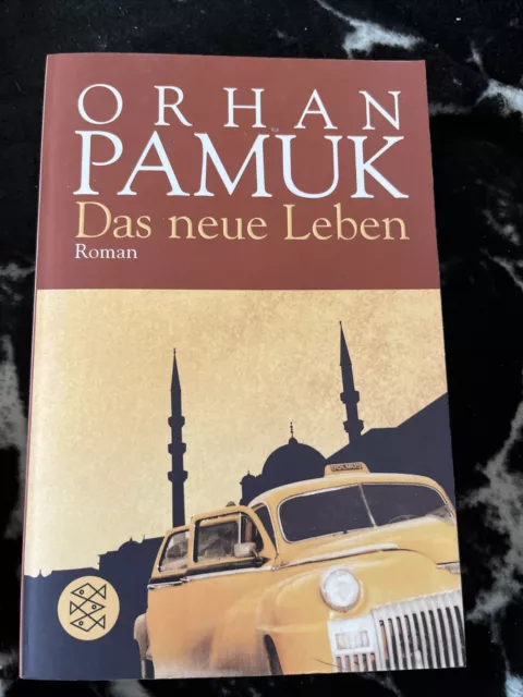 Das neue Leben von Orhan Pamuk (2001, Taschenbuch)