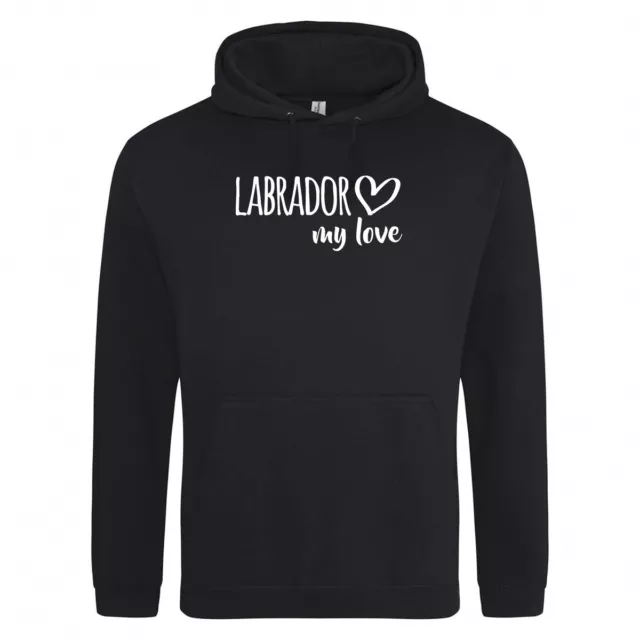 Unisex Hoodie Labrador my love Sweatshirt Geschenk Idee Souvenir Geburtstag Weih