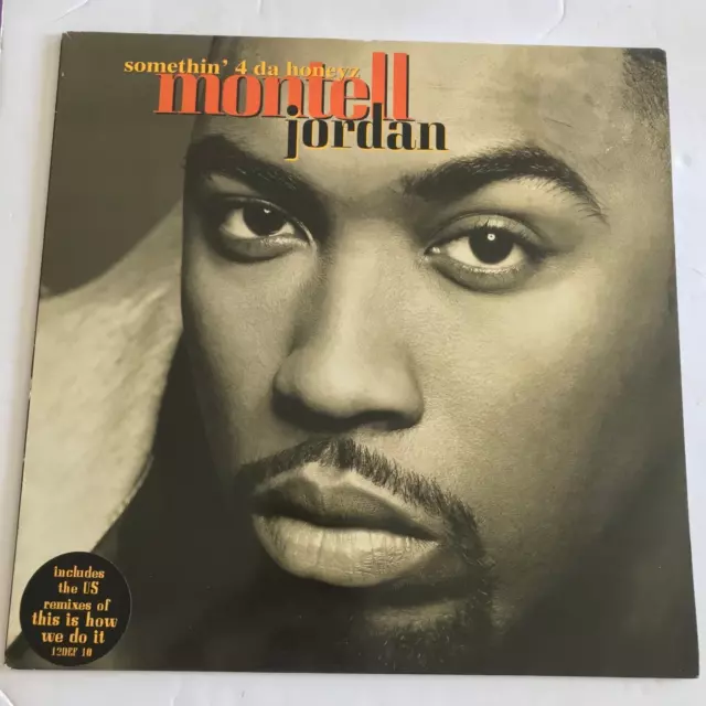 MONTELL JORDAN - Somethin' 4 Da Honeyz / This Is How We Do It 12" Vinyl 1995