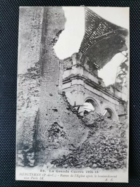 CPA 62 La Grande Guerre - HEBUTERNE - Ruines de l'Eglise après le Bombardement