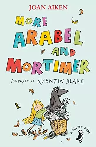 More Arabel Et Mortimer (A Puffin Livre ) Par Aiken,Joan ,Neuf ,Gratuit Rapide D