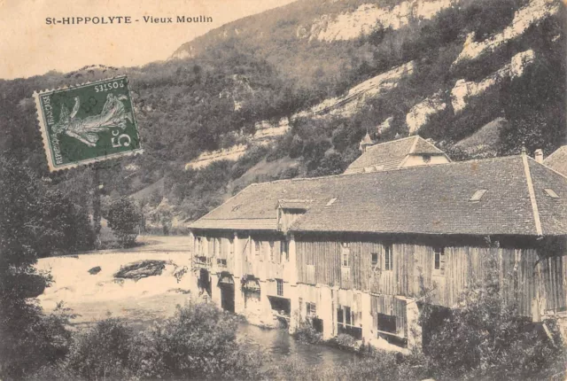 CPA 25 SAINT HIPPOLYTE VIEUX MOULIN (cliché pas courant