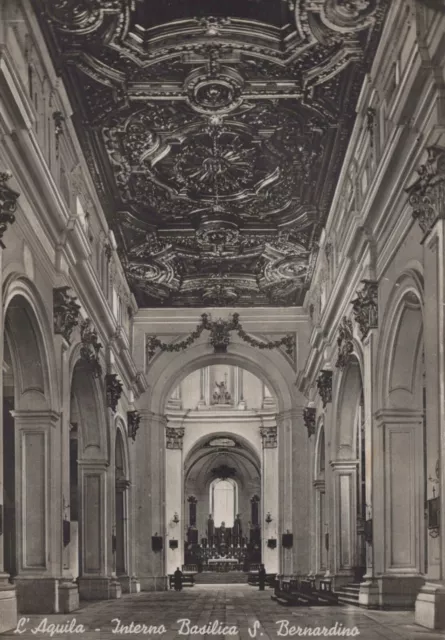 C8  - 79  Cartolina L'aquila Interno Basilica S. Bernardino 1950