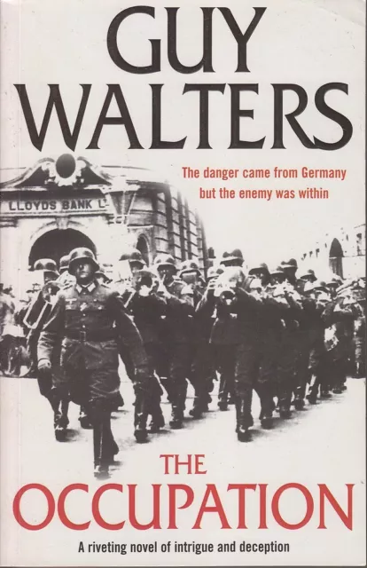 Guy Walters THE OCCUPATION SC Book