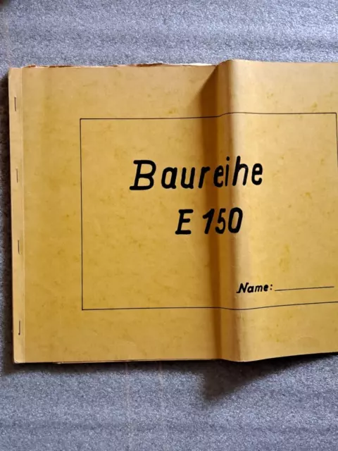 Baureihe E 150 Auszug aus der Vorläufigen Beschreibung der Ellok 150  DB 1966/67