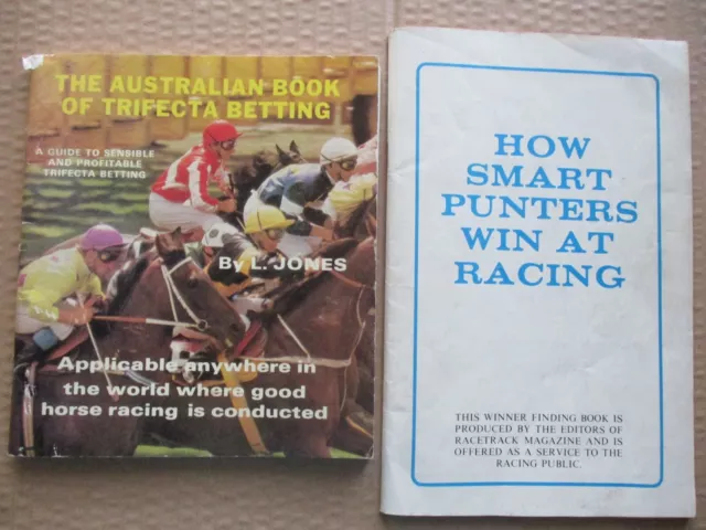 The Aust Book of Trifecta Betting, How Smart Punters win,  x2 books