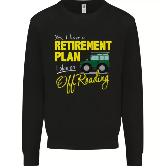 Felpa da uomo divertente Retirement Plan Off Roading 4X4 Road