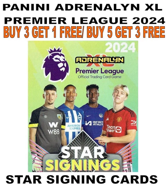 PANINI ADRENALYN XL Premier League 2024 Star Signings Inc Beto