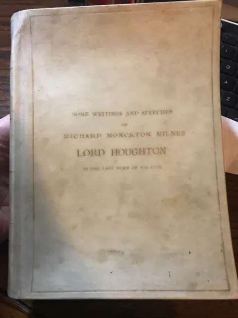 1888 Writings & Speeches of Richard Milnes Lord Houghton ~ Venables Vellum Rare