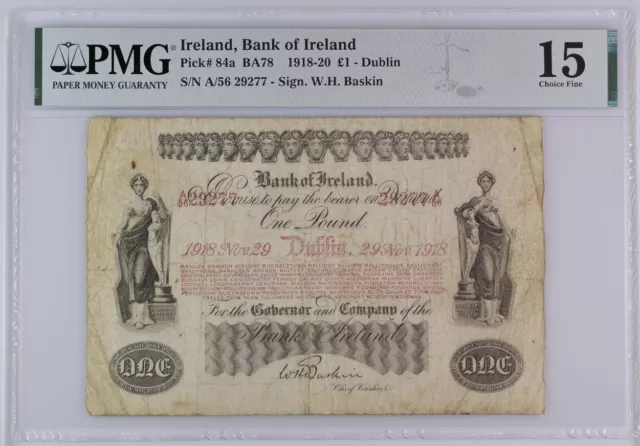 RARE 1 pound Rep Ireland 29.11.1918 Irland Eire PMG 15 Fine BoI Baskin