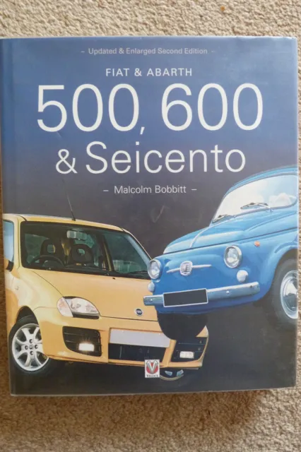 Fiat and Abarth 500, 600, Seicento (and Cinquecento) - Malcolm Bobbitt - book