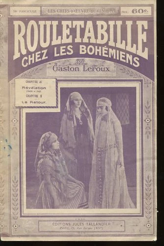 ROULETABILLE CHEZ LES BOHEMIENS Fasc 14.Tallandier 1923