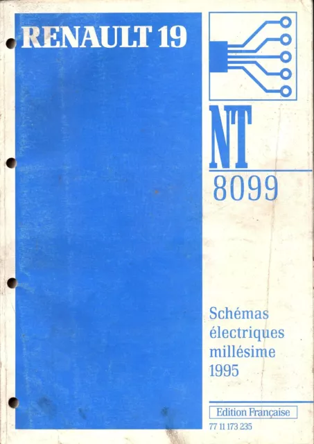 revue technique AUTOMOBILE RENAULT 19 NT 8099  shémas électrique