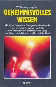 Geheimnisvolles Wissen von Walter-Jörg Langbein | Buch | Zustand sehr gut