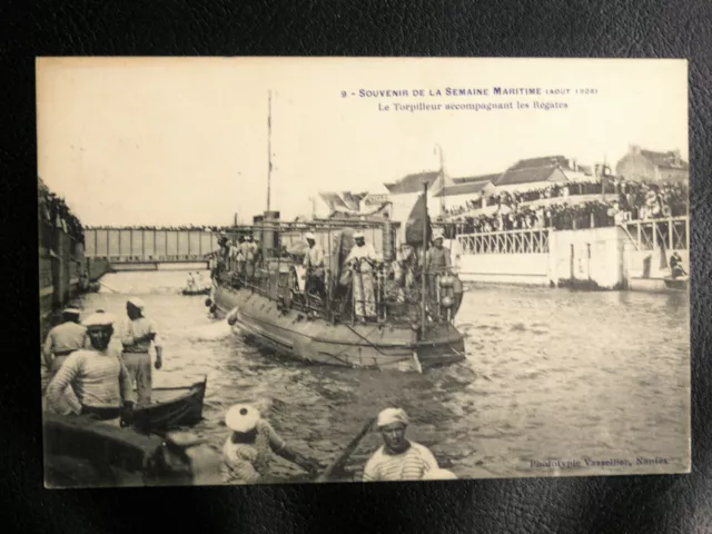 Cpa Marine De Guerre : Souvenir De La Semaine Maritime ( Aout 1908 ) Torpilleur