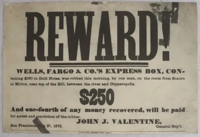 Vtg 1875 Wells Fargo Reward Poster Tuolumne Independent Print Sonora California
