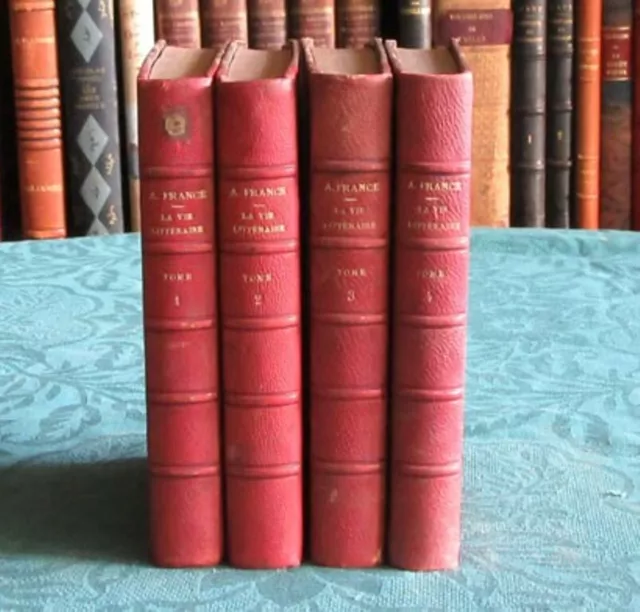 Anatole France - La Vie littéraire 4 volumes 1919