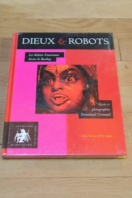 Dieux Et Robots: Les Theatres D'automates Divins De Bombay: Neuf !!