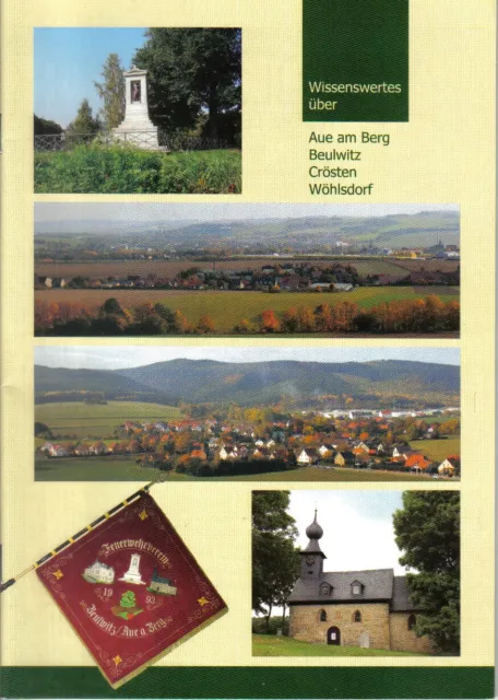 Chronik Info Heft Wissenswertes Aue am Berg Beulwitz Crösten Wöhlsdorf Saalfeld