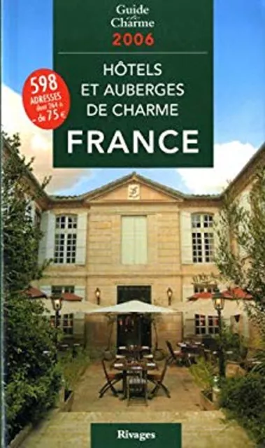 Guide Hotels et Auberges de Charme Fran Paperback Jean De Beaumon