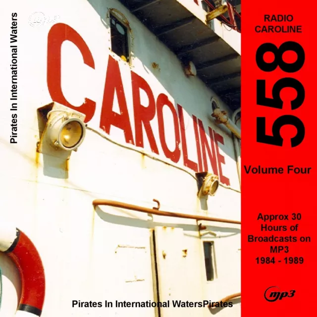 Pirate Radio Caroline (Caroline 558) Volume Four Listen In Your car