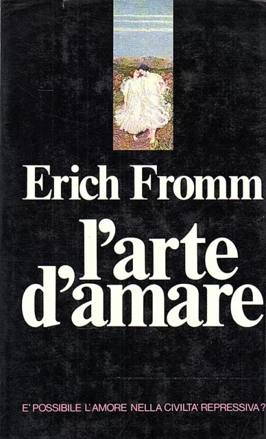 L'arte di amare - Erich Fromm - Mondolibri - 2002 - flexible_cover