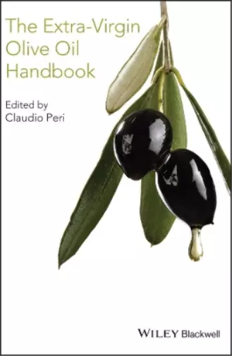 Claudio Peri The Extra-Virgin Olive Oil Handbook (Relié)