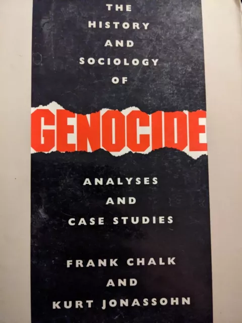 History and Sociology of Genocide Analyses Case Studies.Chalk Jonassonn.PB.