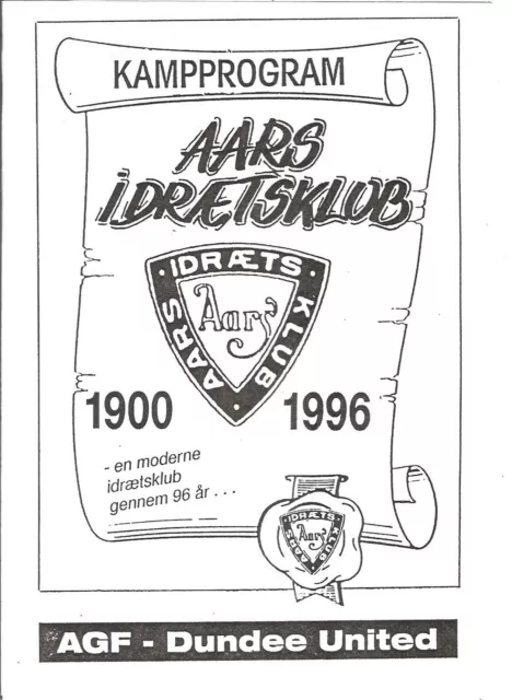 DENMARK AGF Aarhus 1996/97 v Dundee United Friendly @ Aars Idrætsklub Danmark