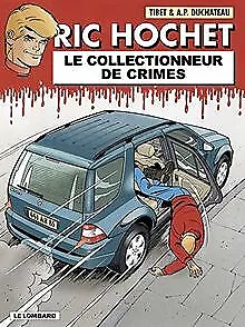 Ric Hochet, tome 68 : Le Collectionneur de crimes | Buch | Zustand sehr gut