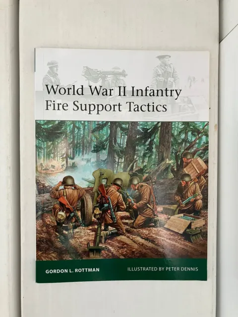 Zweiter Weltkrieg Infanterie Feuerunterstützung Taktik