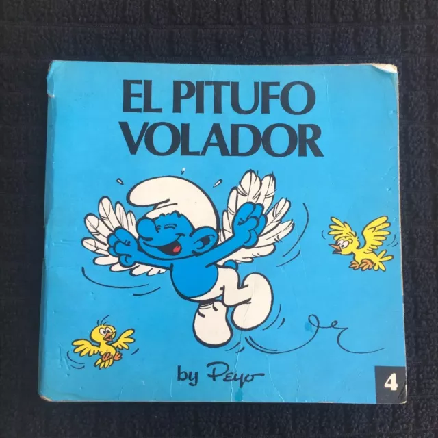 Minicuentos Pitufos nº 4 - El Pitufo Volador by PEYO, ed. Bruguera 1981 - SMURFS