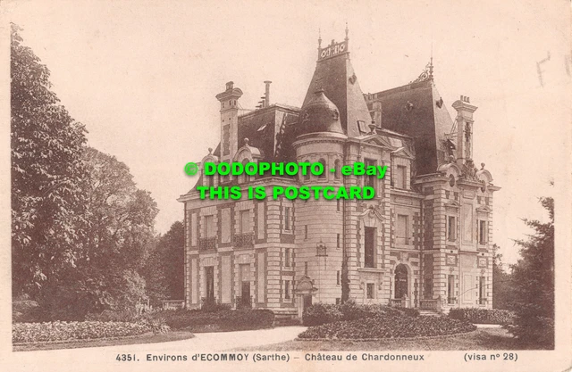 R493222 4351. Environs dEcommoy. Sarthe. Chateau de Chardonneux. Visa No. 28. A.