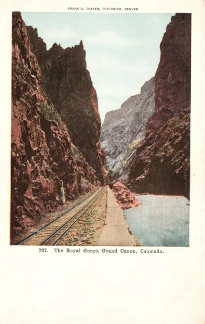 Vintage Postcard Royal Gorge Grand Canon Railroad Rocks Colorado Frank S. Thayer