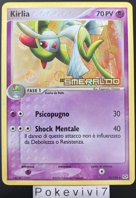 Carte Pokemon KIRLIA 33/106 REVERSE Bloc EX Italien ITA