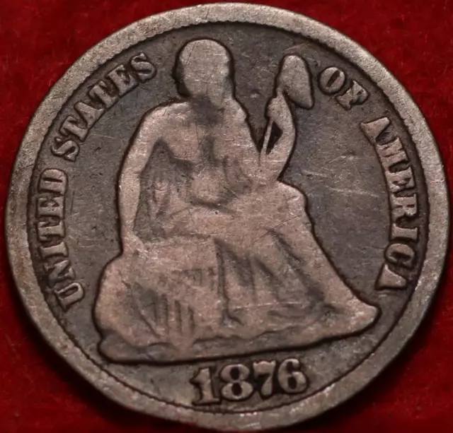 1876-CC Carson City Mint Silver Seated Liberty Dime