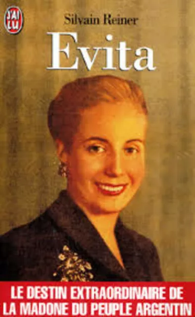 Evita the Real Life D' Eva Peron Reiner Sylvain Good Condition