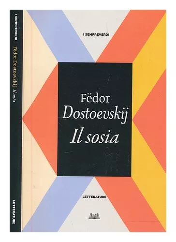 DOSTOEVSKIJ, F�DOR MIHAJLOVI  Il sosia Paperback