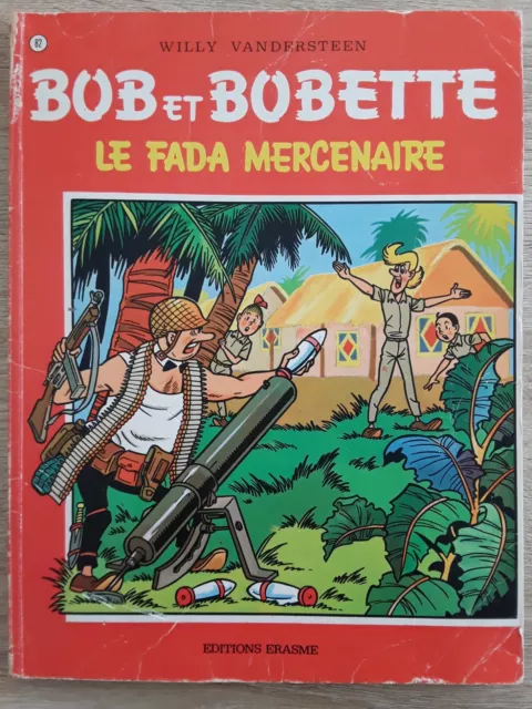 BD-BOB et BOBETTE-N°82-LE FADA MERCENAIRE-1980-Willy VANDERSTEEN-edition ERASME-