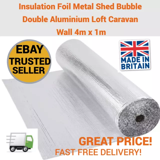 Insulation Foil Metal Shed Bubble Double Aluminium Loft Caravan Wall 4m x 1m