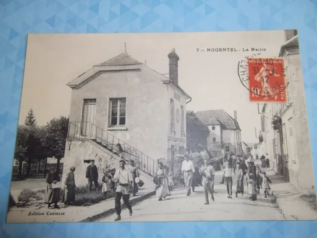 CPA 02 - NOGENTEL - la Mairie - belle animation