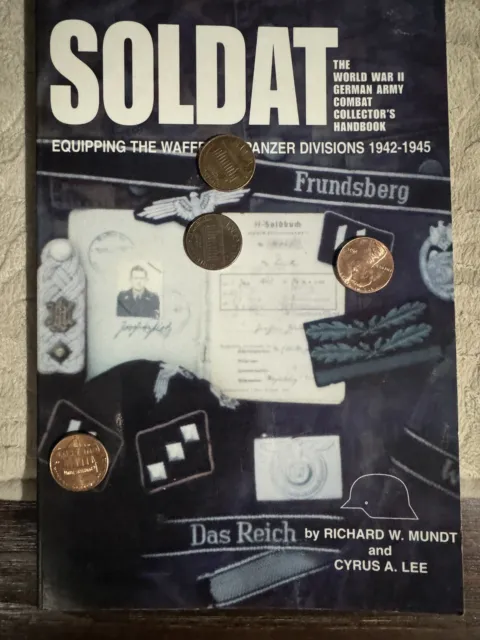 SOLDAT, VOL. 6: THE WORLD WAR II GERMAN ARMY COMBAT By Richard W. Mundt & Cyrus