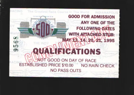 Indianapolis 500 Ticket Stub 5/13/1995-Qualifications-May 13-21-Size is about...