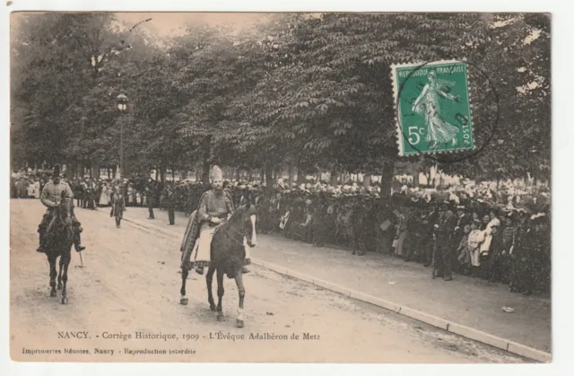 NANCY - CPA 54 - Cortège Historique 1909 - Eveque Adalbéron de Metz